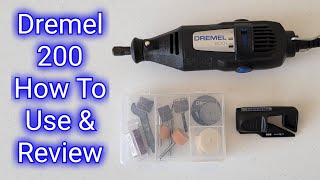 Dremel 200 How To Use And Review And Accessories Overview [upl. by Airtap]