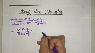 Adult Drug Dose Calculation  Made Easy  Part 1 [upl. by Edaj531]