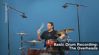 Basic Drum Miking The Overheads [upl. by Staw]