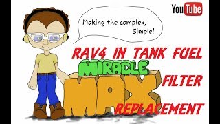 RAV 4 In Tank Fuel Filter Replacement MiracleMAX [upl. by Iraj709]