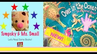 Over in the Ocean in a Coral ReefRead Aloud Storybooks for Kids age 49 [upl. by Maleeny]