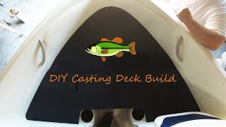 DIY Casting Deck for open bow boats 2019 [upl. by Paula116]