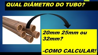 Qual TUBO uso 2025 ou 32mm COMO CALCULAR [upl. by Wyon]