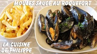 Moules sauce au roquefort [upl. by Berne]