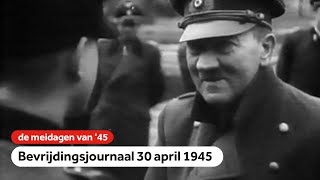 Adolf Hitler overleden  Bevrijdingsjournaal  30 april 1945 [upl. by Yadahs539]