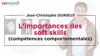 L’importance des Soft Skills compétences comportementales [upl. by Wallache86]