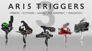 AR15 Trigger Comparison  Hiperfire Elftmann Geissele Rise Armament Triggertech [upl. by Volpe]