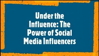 Under the influence The power of social media influencers [upl. by Jennings]