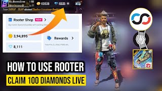 How To Use Rooter App For Free Fire Diamonds  Rooter App Se Diamond Kaise Le  Garena Free Fire [upl. by Auvil]