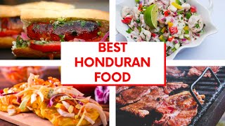 Top 10 Honduran cuisine You Have to Try  TRADITIONAL CUISINE OF HONDURAS  Central American Food [upl. by Dorey]