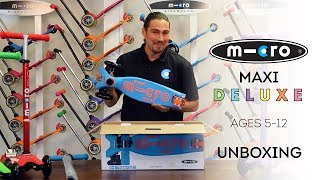 Micro Maxi Deluxe Scooter Unboxing  by Micro Kickboard [upl. by Alphonso824]