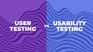 User Testing vs Usability Testing [upl. by Child]