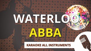 WATERLOO ABBA  KARAOKE [upl. by Nosirrah]