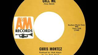 1966 HITS ARCHIVE Call Me  Chris Montez mono 45 [upl. by Niltiac]