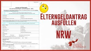 Elterngeld Antrag ausfüllen  NordrheinWestfalen [upl. by Sinai]