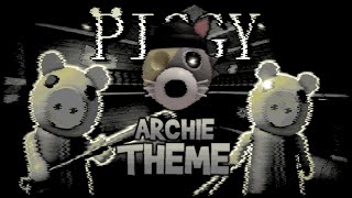 Piggy Soundtrack  Archie Theme Roblox [upl. by Torp]