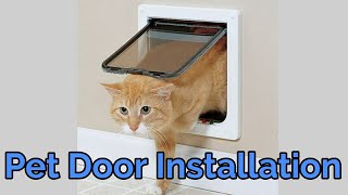 Pet Door Installation in a Metal Door [upl. by Neemsaj]