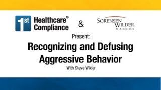 Recognizing and Defusing Aggressive Behavior [upl. by Nelleus]