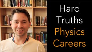 9 Tips HARD TRUTHS when considering a Career in Physics [upl. by Aohk]