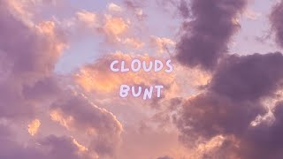 1 Hour BUNT  Clouds [upl. by Notpmah]