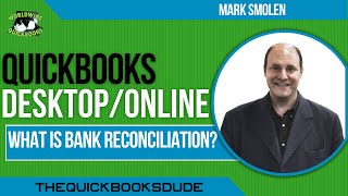 QuickBooks What Is Bank Reconciliation And How To Reconcile [upl. by Asoramla]