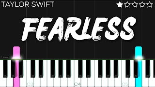 Taylor Swift  Fearless  EASY Piano Tutorial [upl. by Basham730]