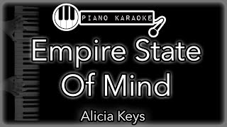 Empire State Of Mind Part II  Alicia Keys  Piano Karaoke Instrumental [upl. by Lorinda]