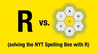 Solve the NYT Spelling Bee with R  Regular Expressions [upl. by Jorry]