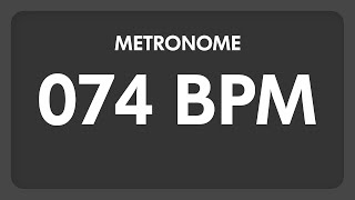 74 BPM  Metronome [upl. by Ahseile70]