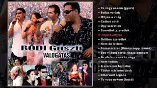 Bódi Guszti  Válogatás teljes album [upl. by Iur]