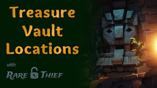 Sea of Thieves Treasure Vault Locations [upl. by Rivers340]