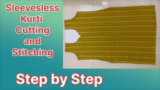 Sleeveless Kurti Cutting and stitchingस्लीवलेस कुर्ती [upl. by Bartolome227]