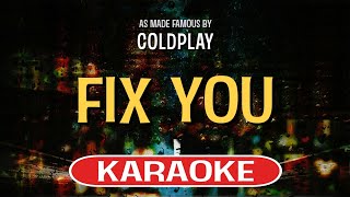 Fix You Karaoke  Coldplay [upl. by Cornelia]