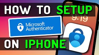 How To Setup amp Use Microsoft Authenticator  Two Factor Authentication  on iPhone [upl. by Feeley]