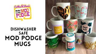 How to Make Mugs with Dishwasher Safe Mod Podge [upl. by Yemrej]