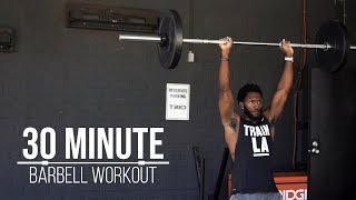 30 Minute FULL BODY Barbell Workout Fully Customizable and Efficient [upl. by Yenreit]