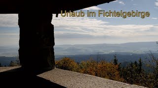 Urlaub im Fichtelgebirge [upl. by Jasen]