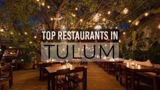 Top 7 Best Restaurants In Tulum  Tulum Mexico 2021 [upl. by Ellennod]