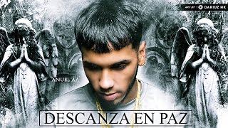 Descansa en Paz  Anuel AA  Audio Oficial [upl. by Steck]