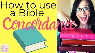 What is a Bible Concordance and How do I Use it [upl. by Hgielac973]