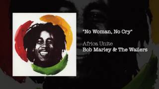 No Woman No Cry Africa Unite 2005  Bob Marley amp The Wailers [upl. by Hairu]