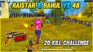 Raistar amp Rahul Duo Gameplay 48 Player  20 Kill Challenge  Garena Free Fire [upl. by Lanae]