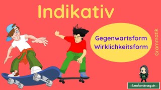 Indikativ ✅ Erklärung der Gegenwartsform  mit Beispielen [upl. by Arahas605]