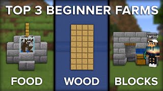 Minecraft Top 3 Beginner Farms to Get you Started [upl. by Samuelson]