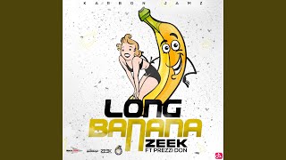 Long Banana [upl. by Anelrad650]