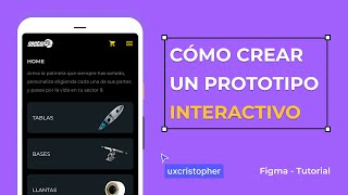 Figma Tutorial  Cómo crear un prototipo interactivo [upl. by Delaryd]