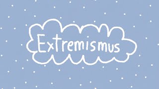 Extremismus [upl. by Oileve]