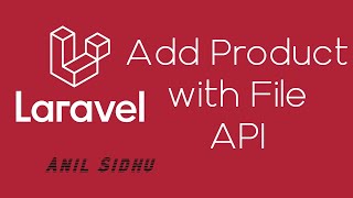 Laravel with React Project  Add Product API with Image [upl. by Dulcle794]