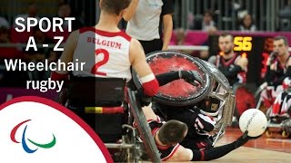 Paralympic Sports AZ Wheelchair Rugby [upl. by Neerod355]