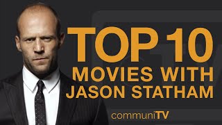 Top 10 Jason Statham Movies [upl. by Schwerin]